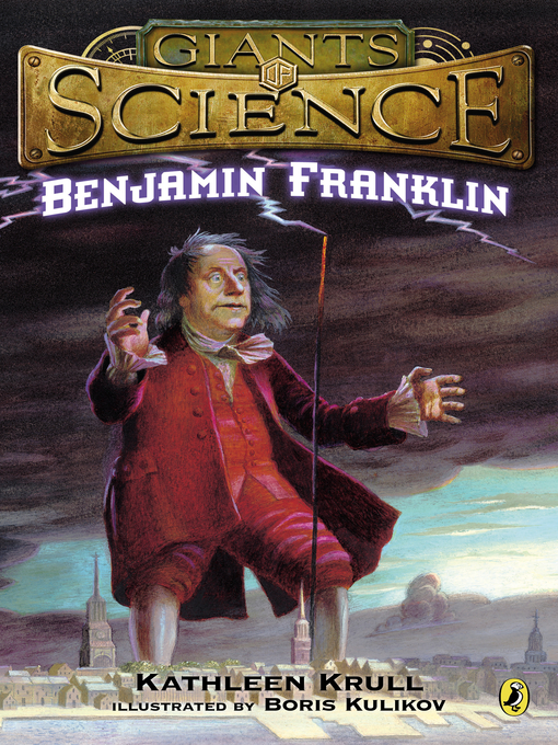 Title details for Benjamin Franklin by Kathleen Krull - Wait list